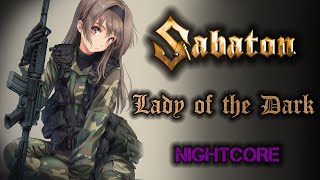 [Female Cover] SABATON – Lady of the Dark [NIGHTCORE Version by ANAHATA + Lyrics]