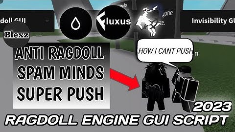 (Arceus X Hydrogen Fluxus) Ragdoll Engine Gui Script
