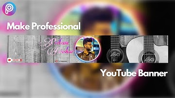 How To Make Youtube Banner || On Mobile With Picsart || Easy Steps || Sajal Creation