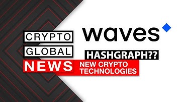 HASHGRAPH, NEW CRYPTO TECHNOLOGIES! BLOCKCHAIN IS LEVELLING UP!