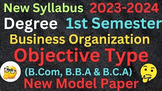 degree 1st semester *business organization* objective type new model paper|For All AP Universities
