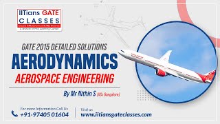 GATE 2015 Aerospace Engineering Question Paper | Aerodynamics Solution | GATE AE Online Lectures