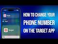 How To Change Your Phone Number On The Target App: Easy Guide!