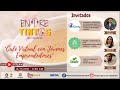 ENTRE TINTOS - CAFÉ VIRTUAL CON JÓVENES EMPRENDEDORES