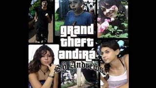 GTA 5 / GTAndirá - Sô Andrews