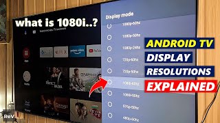 Android TV Display Resolutions Explained | Mi Box 4k | TV Display Settings | 1080i vs 1080p in Hindi