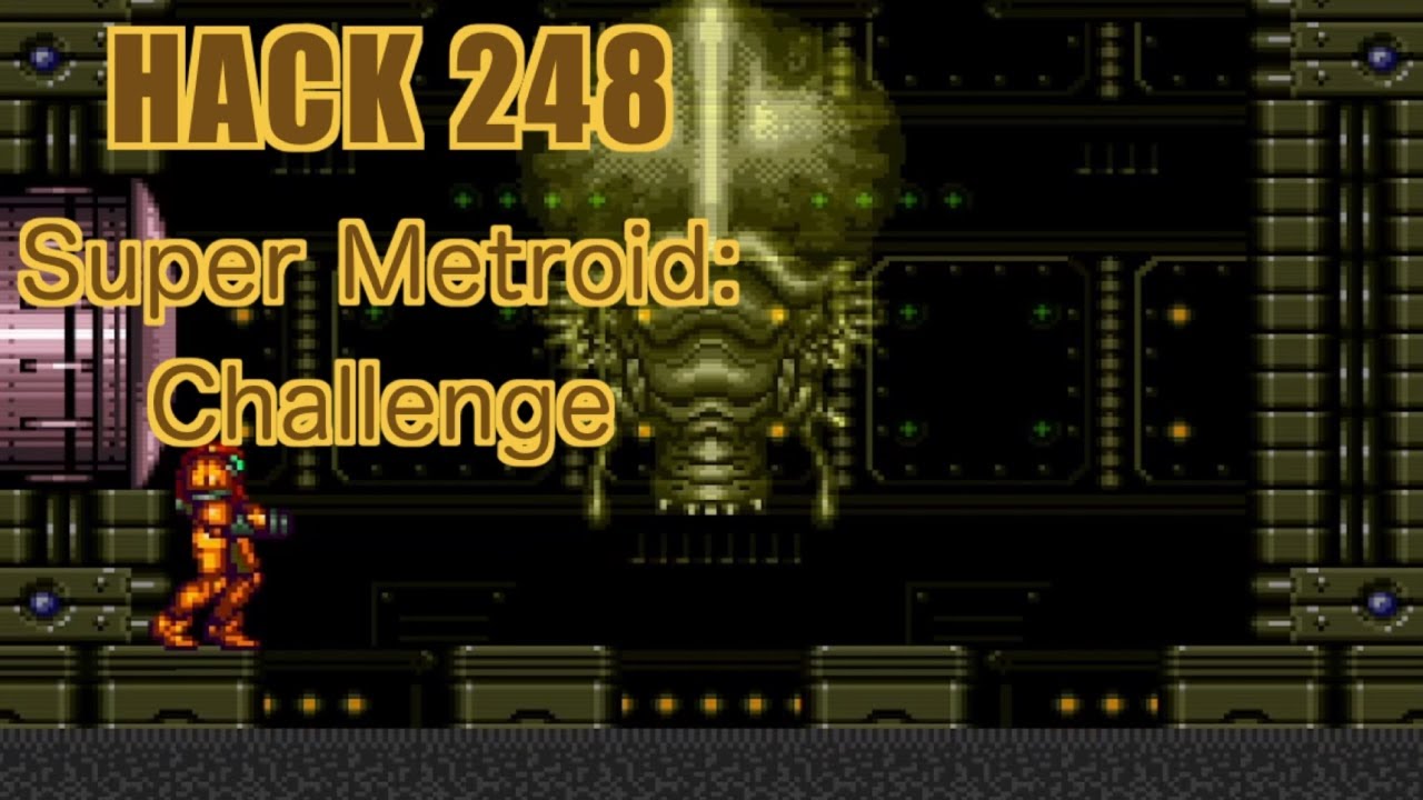 Metroid Hack 248 | Super Metroid: Challenge | 2014 | Playing All Super Metroid Rom ...