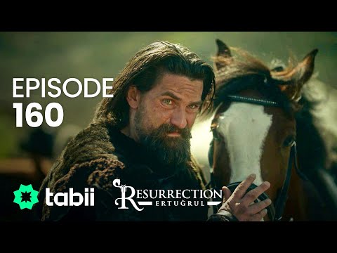 Diriliş Ertuğrul 160. Bölüm