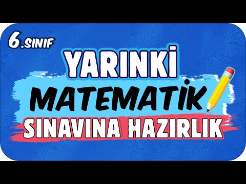 YARINKİ MATEMATİK SINAVINDA