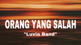 LIRIK LAGU GAYUNG TAK BERSAMBUT ORANG YANG SALAH - LUVIA BAND Cover by Nanak Romansa