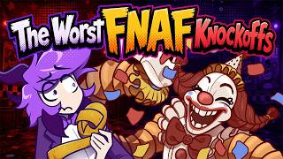 I Played the WORST Five Nights at Freddy’s Knockoffs