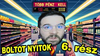 ELFOGYOTT A PÉNZ ?! 💵 | Supermarket Simulator 6. rész