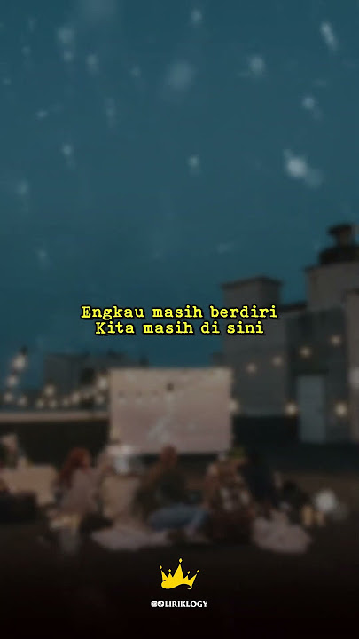 Arti Sahabat Nidji (Video lirik) ♫ | Liriklogy #shorts #videolirik #artisahabat