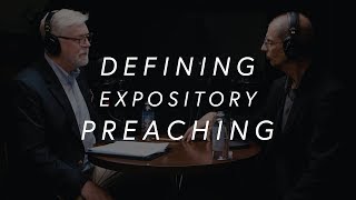 Thomas Schreiner - Defining Expository Preaching | Pastor Well Clips