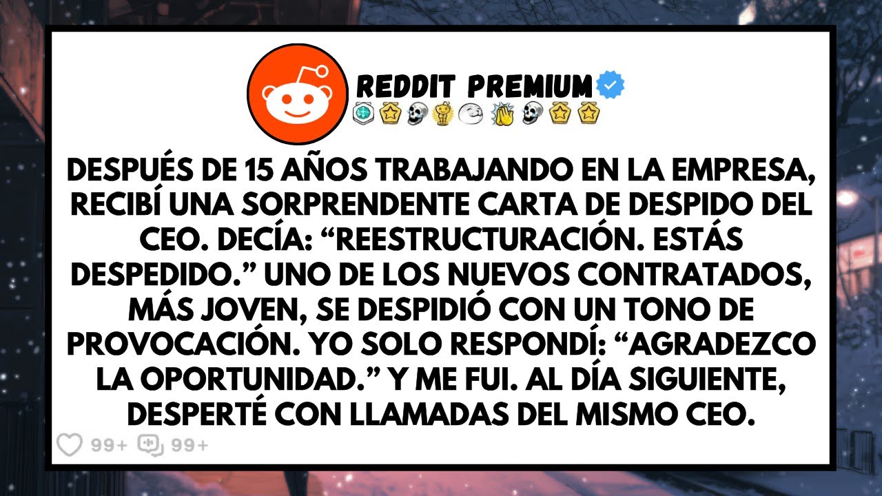 Despedido Después De 15 Años. Se Burlaron De Mí. Al Día Siguiente, El CEO Me Llamó Desesperado.