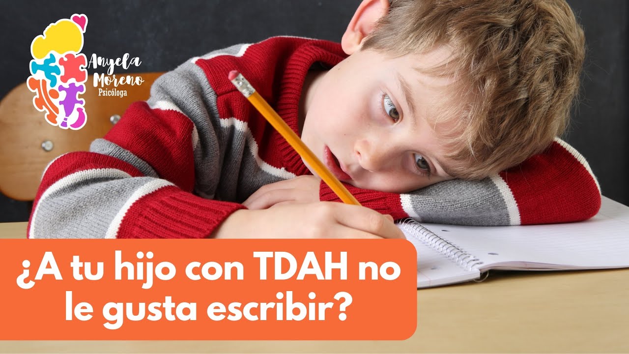 ¿A tu hijo con TDAH no le gusta escribir?
