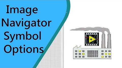 NI DSC Module ||(Labview SCADA) in Tamil_ Image Navigator Symbol Options