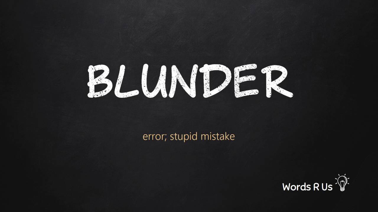How to Pronounce Blunder 