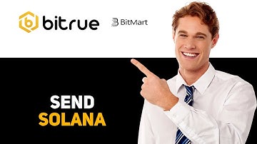 How To Send Solana From Bitrue To Bitmart 2025