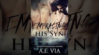 A E Via - Nothing Special #2 - Embracing His Syn - Audiobook Billionaires Romance