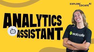 Use Edcafe AI Analytics Assistant for Student Response Insights