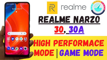 How to get High Performance in Any Realmenarzo 30, 30a | realme high game mode
