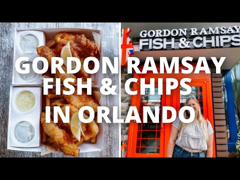 Gordon Ramsay Fish And Chips In Orlando At Icon Park | New Orlando Restaurant