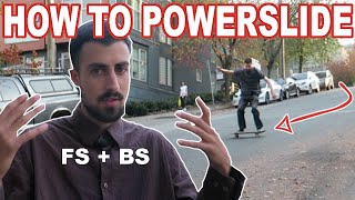 How to Powerslide on a Skateboard? Frontside and Backside Tutorial