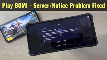 How to Play BGMI - Server or Notice Problem Solved