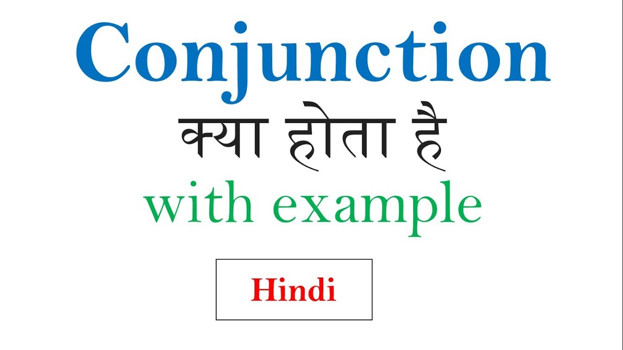 Conjunction With Example In Hindi Basic English Grammar Series For Beginners