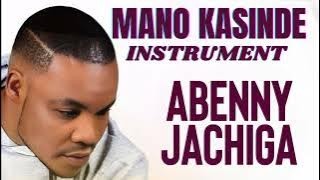 ABENNY JACHIGA   MANO KASINDE   Instrumental 1