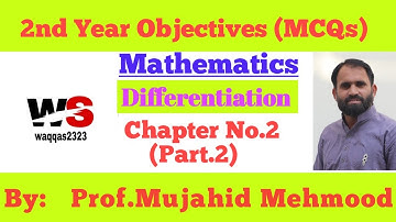 Chapter 2 MCQs Part-2 || 2nd Year Mathematics || Differentiation ||Waqqas2323
