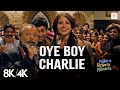 Oye Boy Charlie 8K 4K Video Anushka S Imran K Rekha Bhardwaj Matru Ki Bijlee Ka Mandola