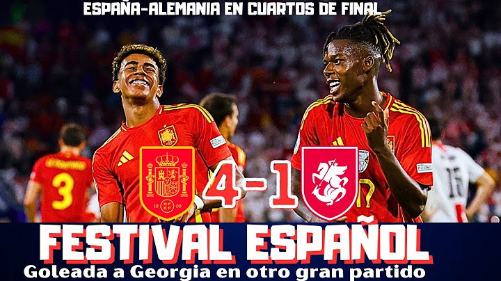 ESPAÑA BARRE A GEORGIA Y ESPERA ALEMANIA. LAMINE YAMAL Y NICO WILLIAMS SENSACIONALES. EUROCOPA