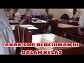 Viral  anak smp berciuman di dalam kelas  salah satu smp di baubau