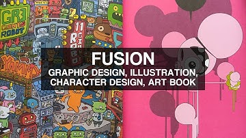 Fusion -  Graphic design, illustration, character design, art book