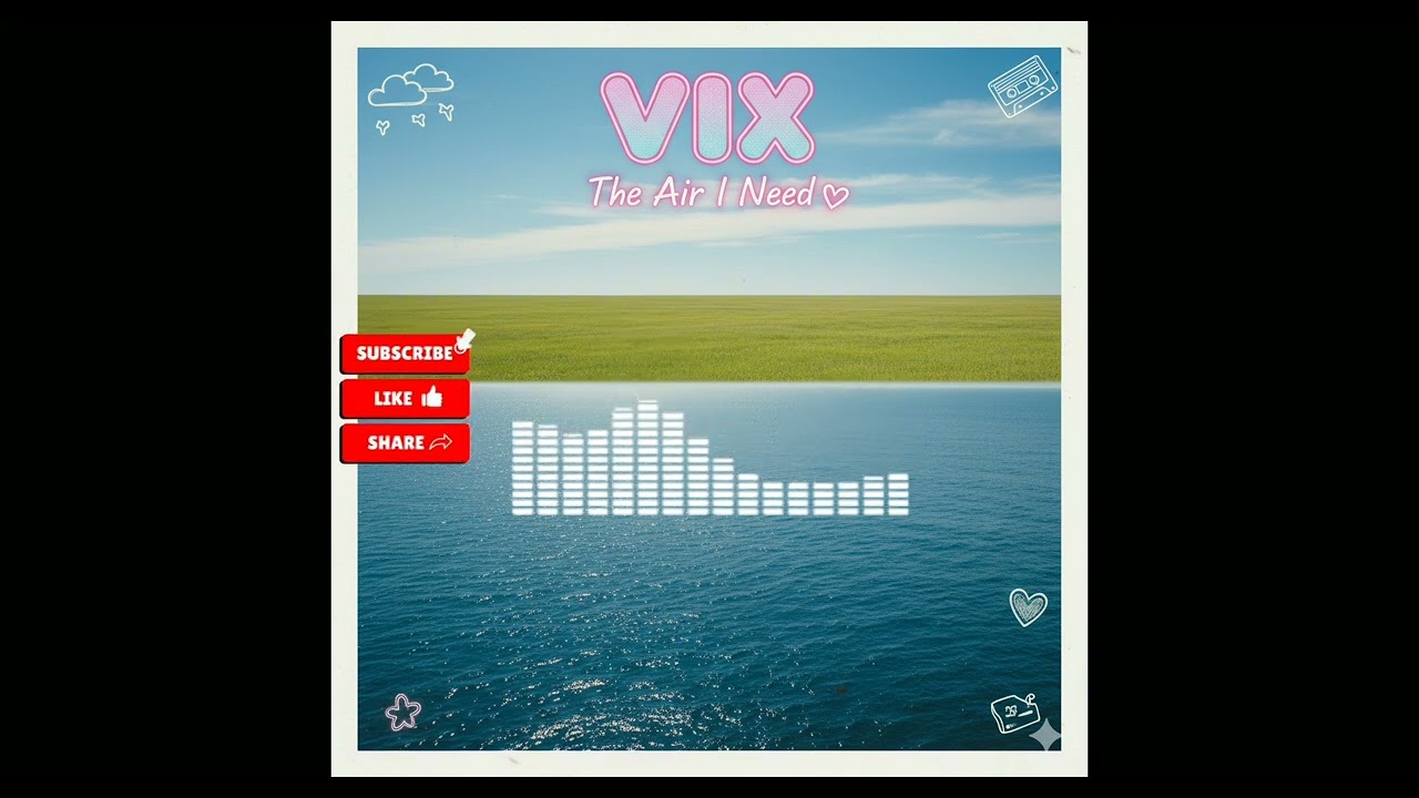 [PLAY LIST] The Air I Need (ver2)