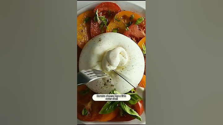 Burrata vs Fresh Mozzarella-What's the Difference? #burrata #mozzarella #cheese