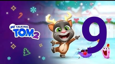 My Talking Tom 2 Gameplay walkthrough part 9