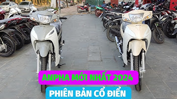 Honda wave anpha 2024 mới nhất. Wave anpha mới ra mắt phiên bản cổ điển 2024 màu xám, xanh #wave2024