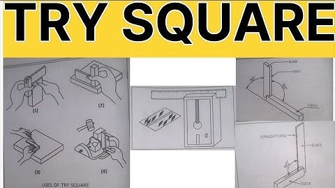 TYPES OF TRY SQUARE #mechanical #fitter #education