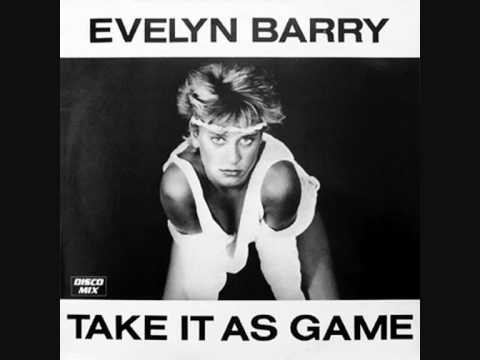 Evelyn Barry- Take It as a game (Best Version)