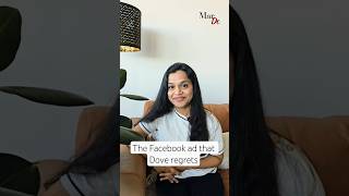 The Facebook ad Dove regrets #dove #facebook #marketing #insight #socialmedia #insights #advertising
