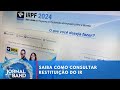 Receita Federal libera consulta ao 1° lote do Imposto de Renda | Jornal da Band