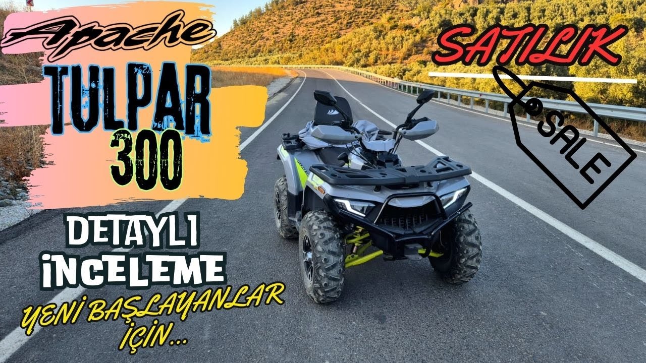 APACHE TULPAR 300 ATV DETAYLI İNCELEME