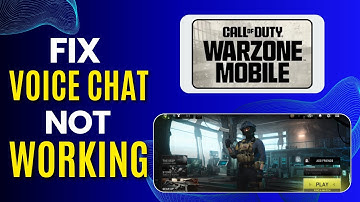 How To Fix Voice Chat Not Working in Warzone Mobile
