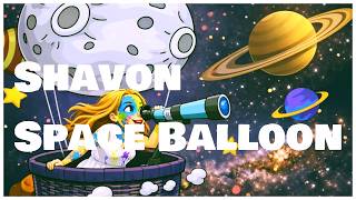 Shavon - Space Balloon