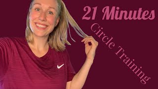 21 MIN CIRCLE TRAINING - No Equipment