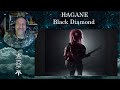 HAGANE - Black Diamond (Official Music Video) - Reaction &amp; Rant with Rollen (First Listen)