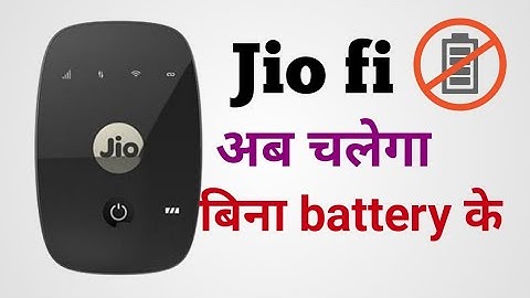 Jio fi can on without battery?Jio fi battery problem solution | how to use jio fi without battery?